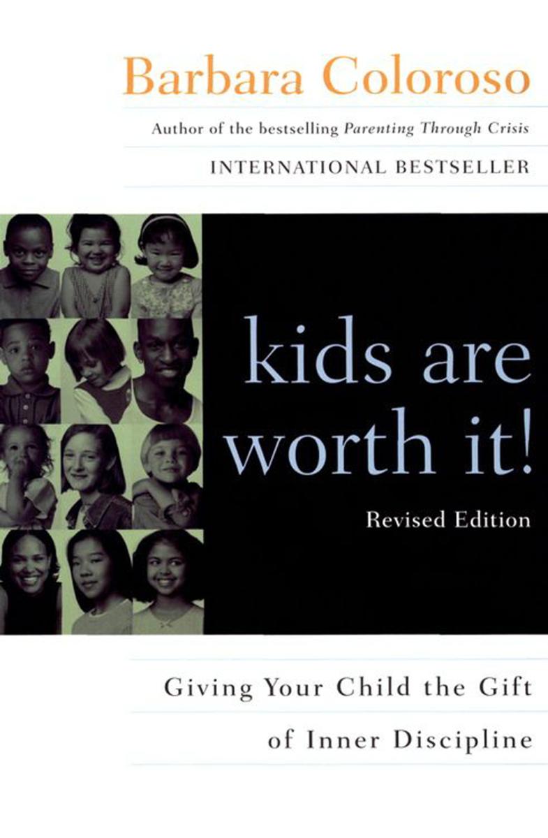 kids are worth it!