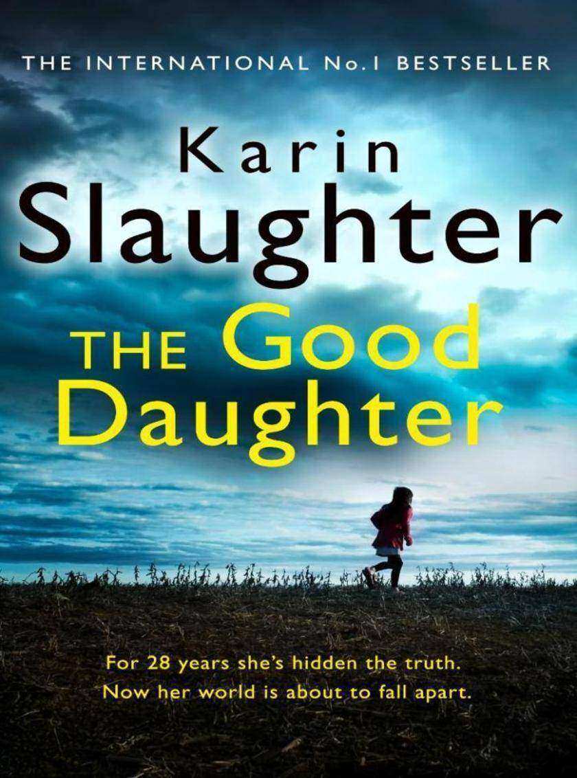 The Good Daughter: The best thriller you will read this year