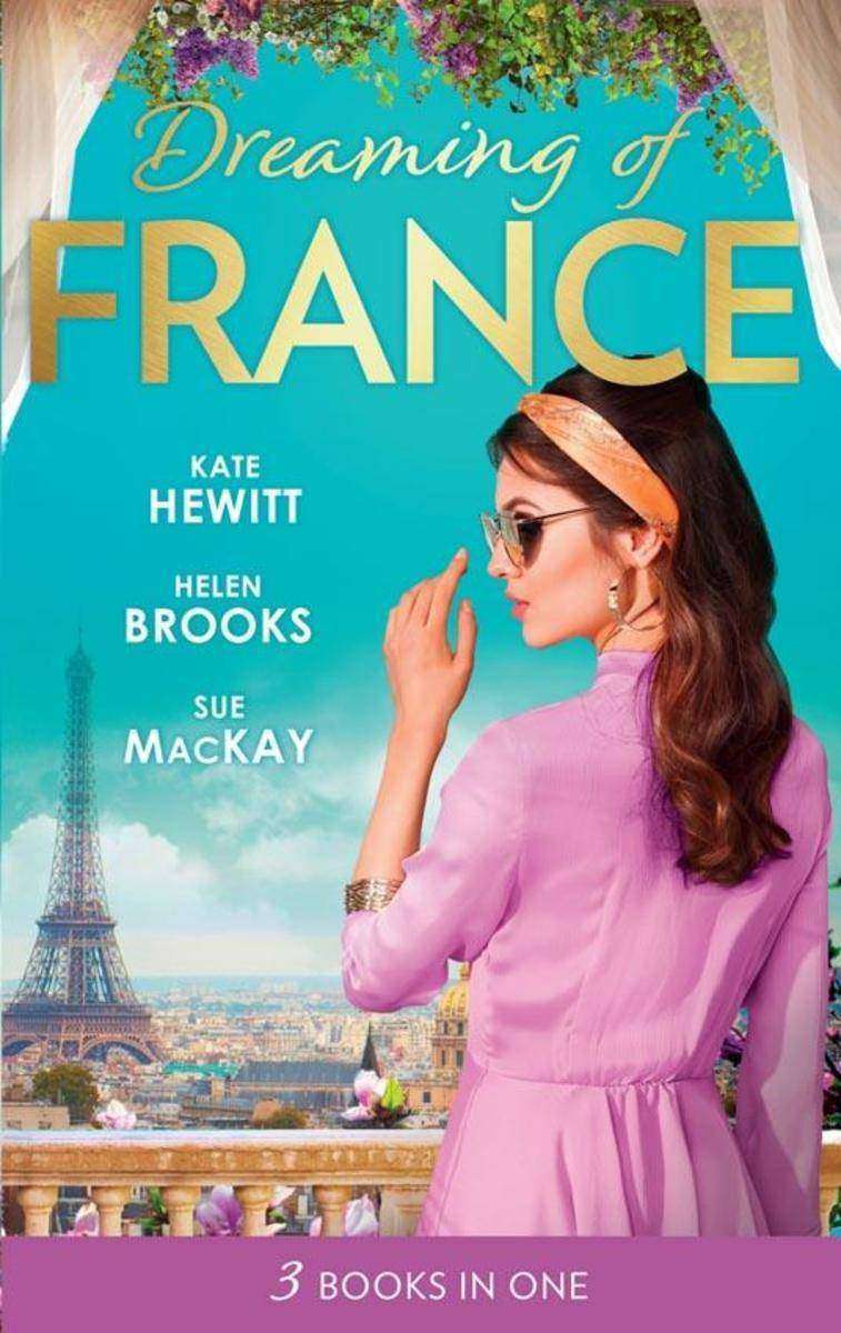 The Husband She Never Knew/The Parisian Playboy/Reunited...in Paris