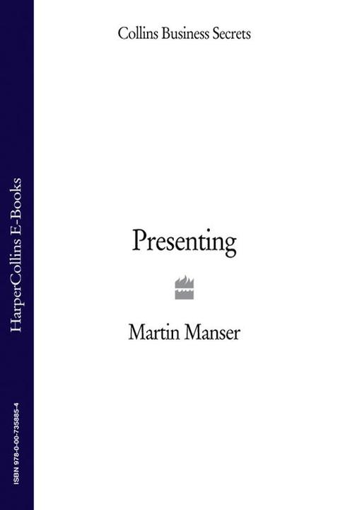 Presenting (Collins Business Secrets)