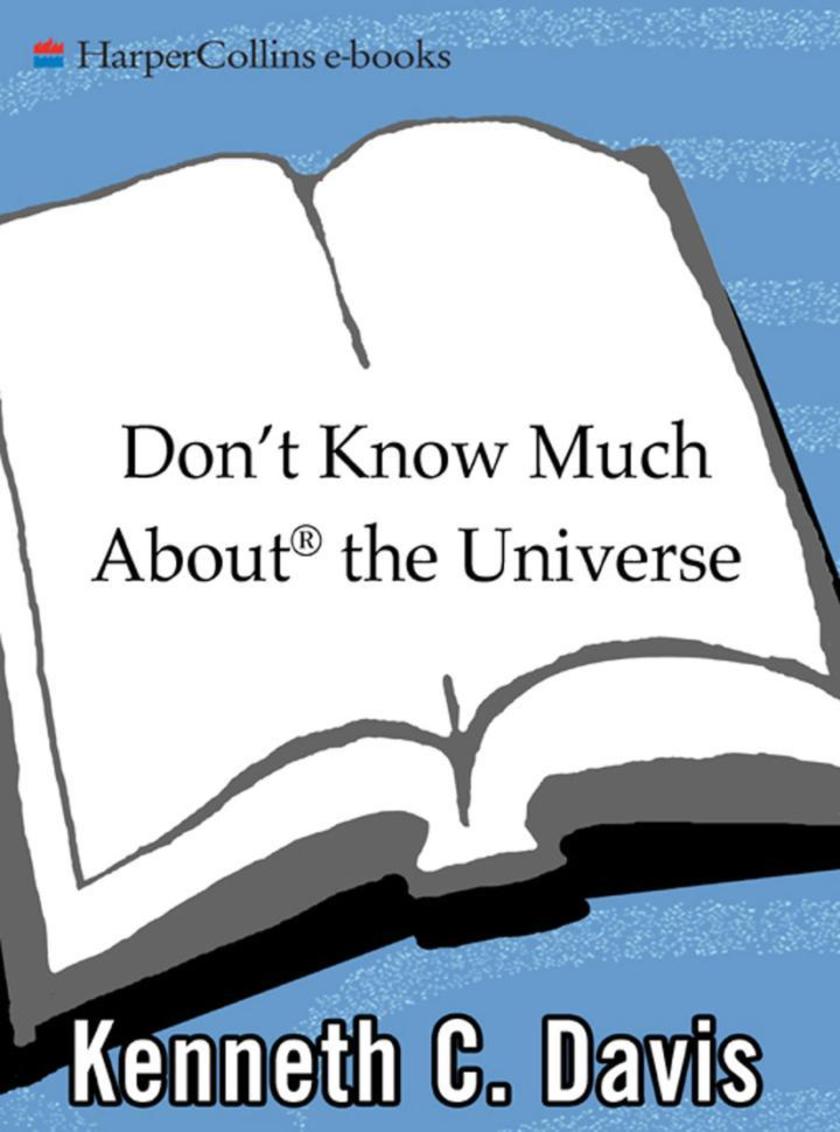 Don't Know Much About the Universe