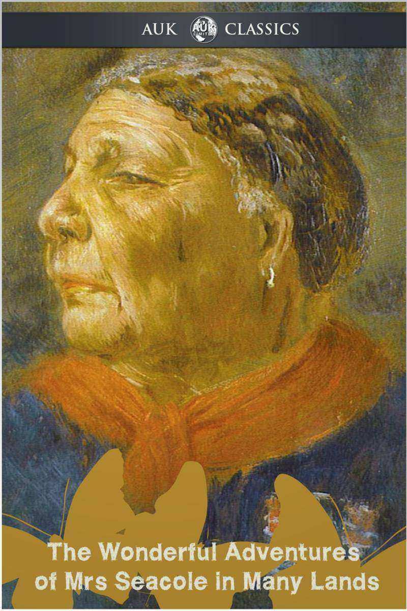 Wonderful Adventures of Mrs Seacole in Many Lands