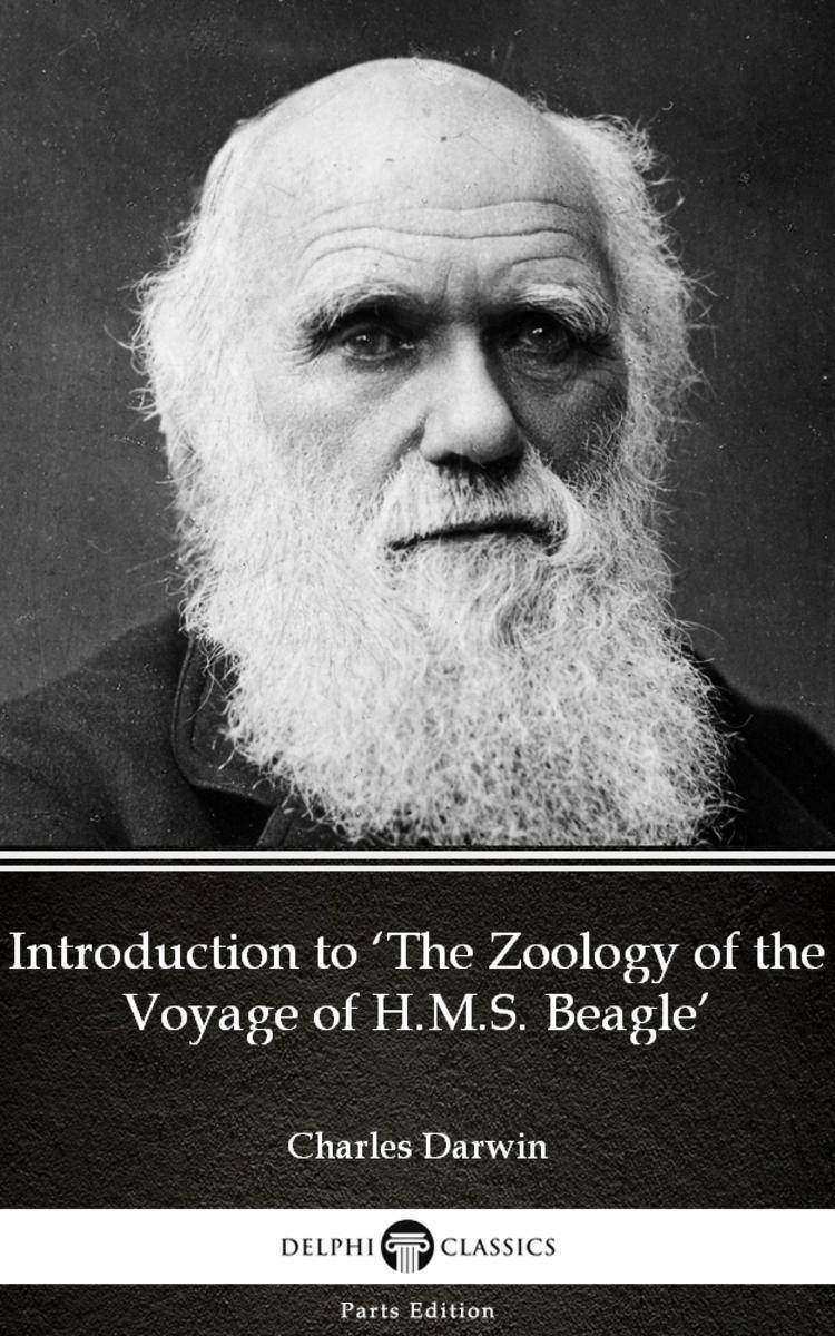 Introduction to ‘The Zoology of the Voyage of H.M.S. Beagle’ by Charles Darwin