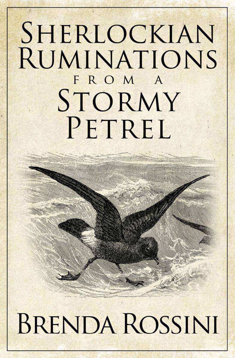 Sherlockian Ruminations from a Stormy Petrel