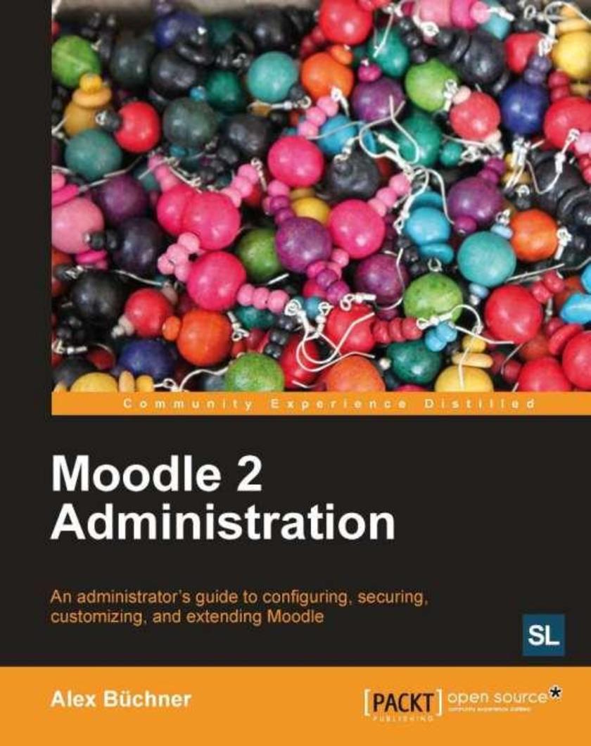 Moodle 2.0 Administration