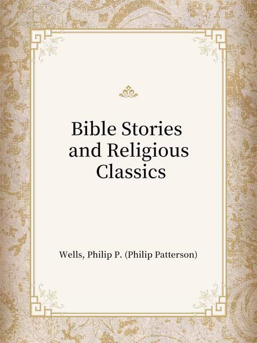 Bible Stories and Religious Classics