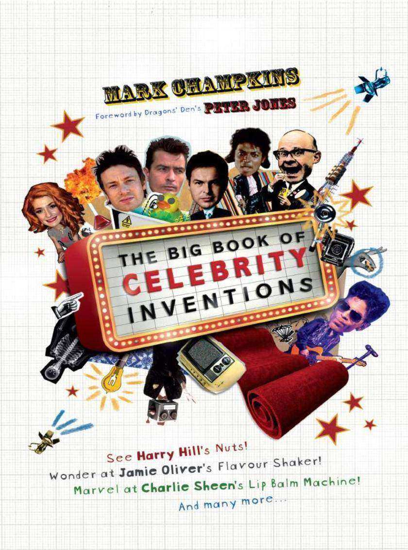 The Big Book of Celebrity Inventions