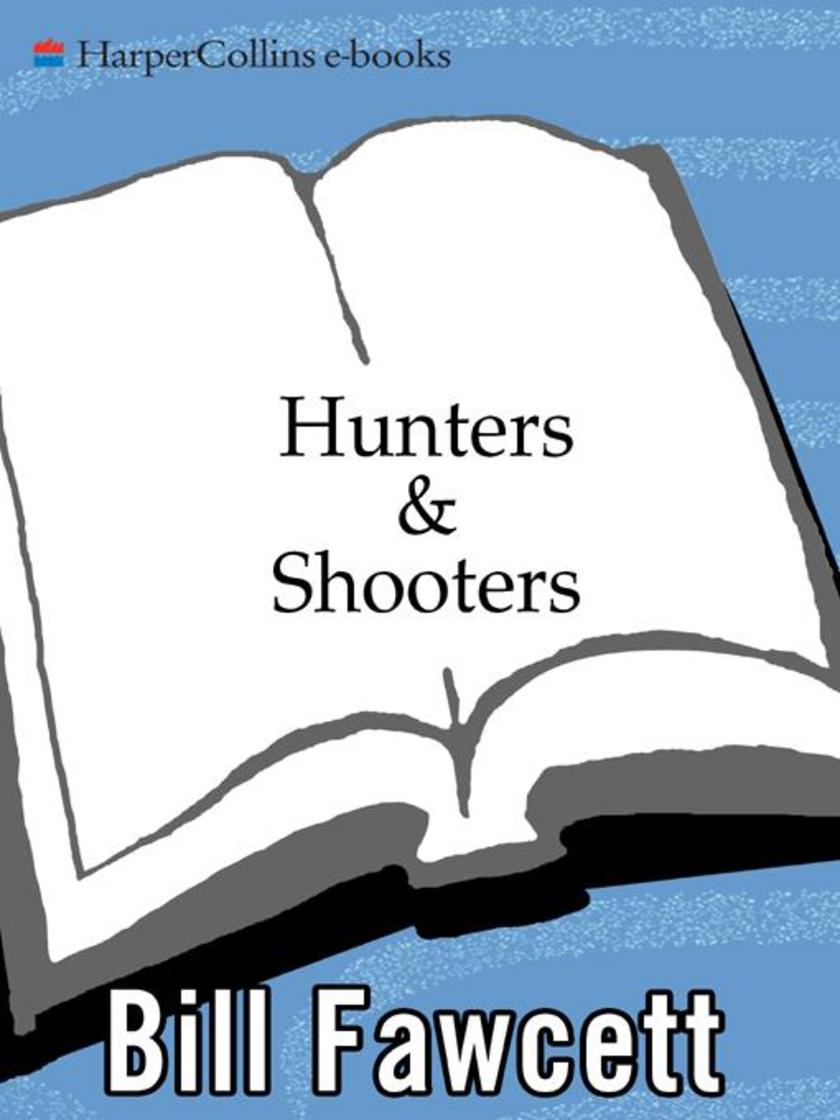 Hunters & Shooters