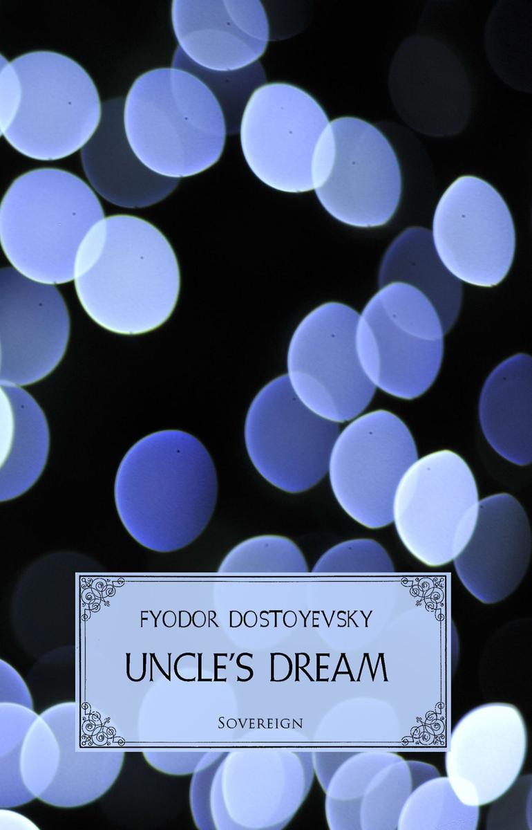 Uncle's Dream
