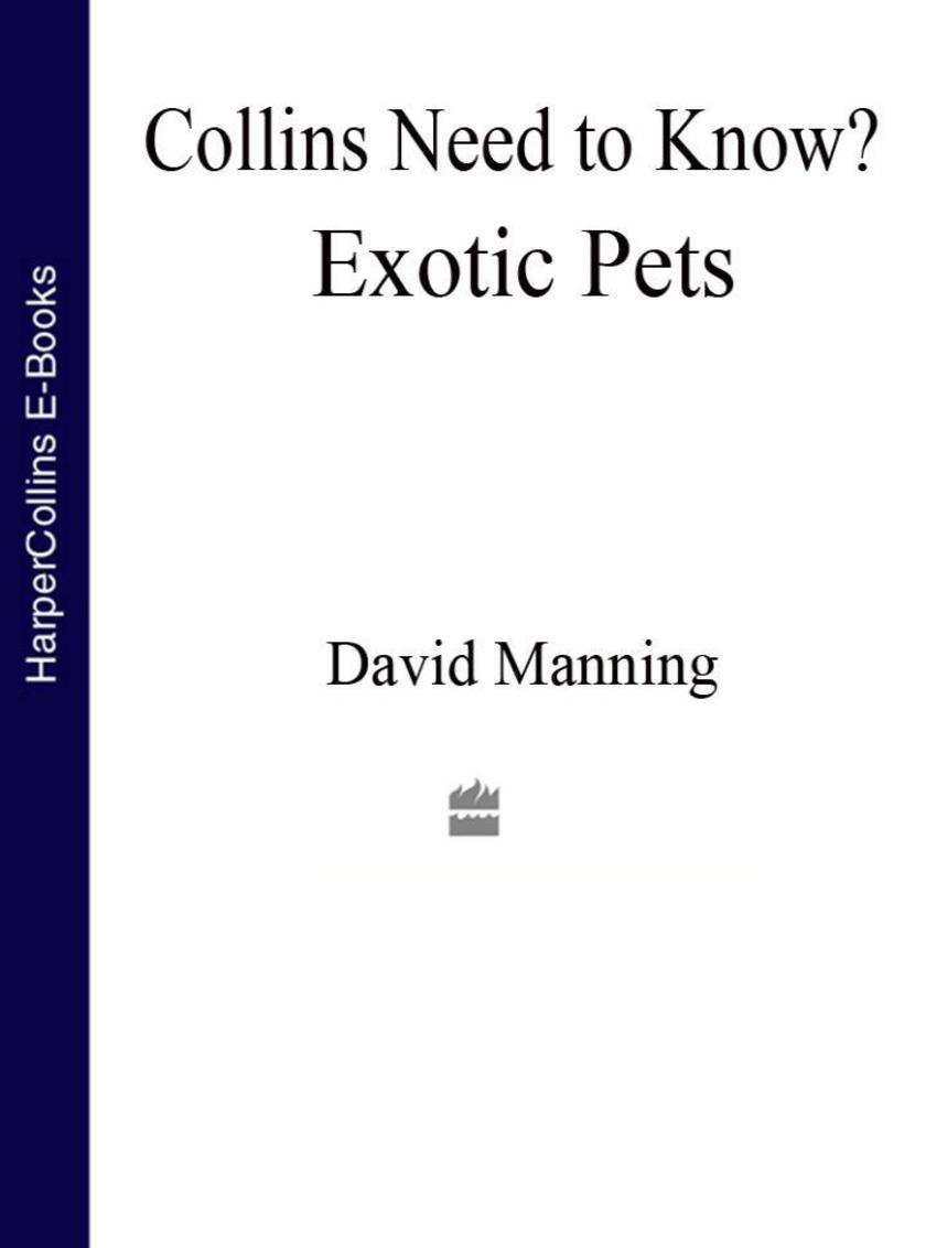 Exotic Pets (Collins Need to Know?)