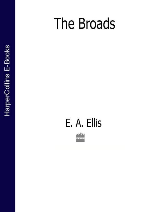 The Broads (Collins New Naturalist Library, Book 46)