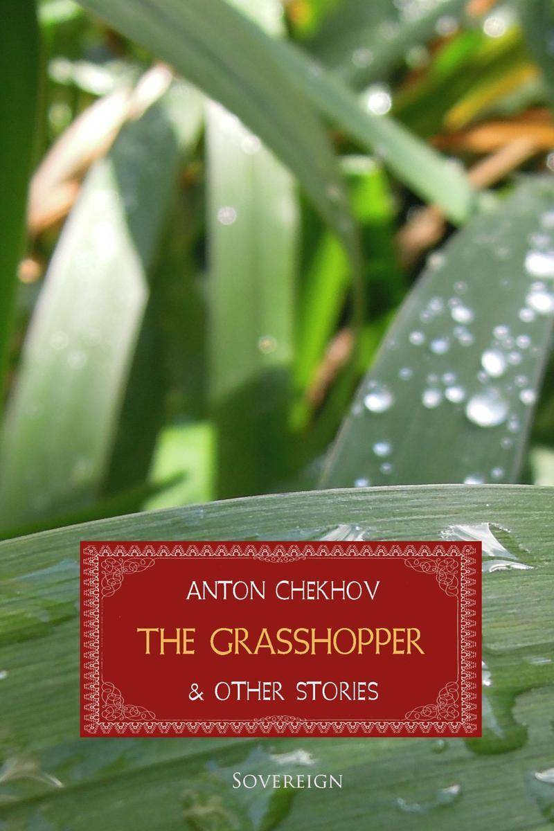 The Grasshopper and Other Stories