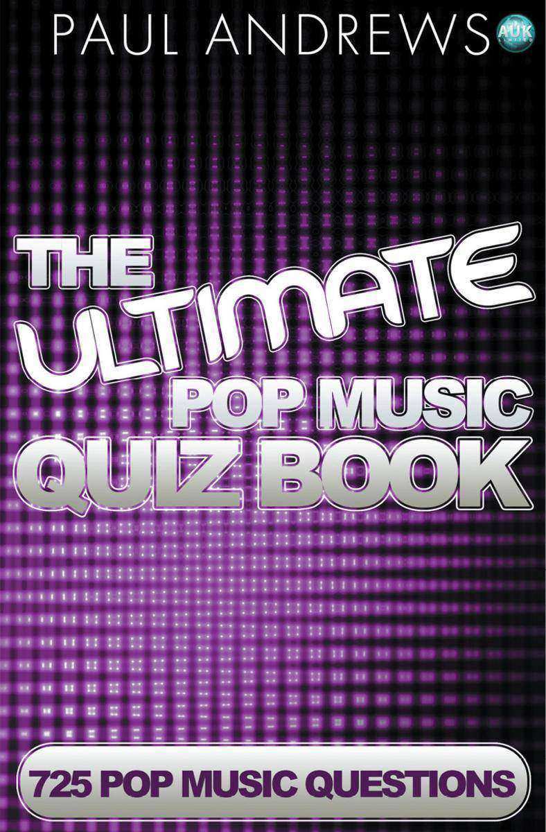 Ultimate Pop Music Quiz Book