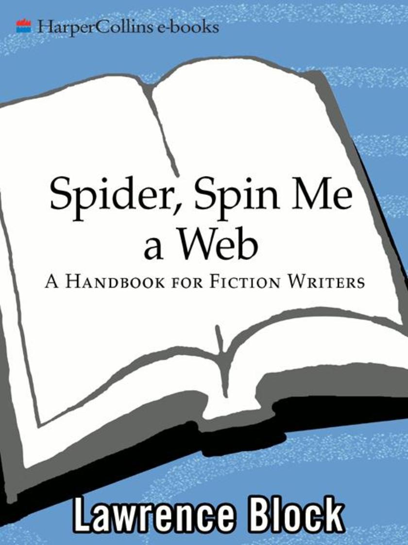 Spider, Spin Me A Web