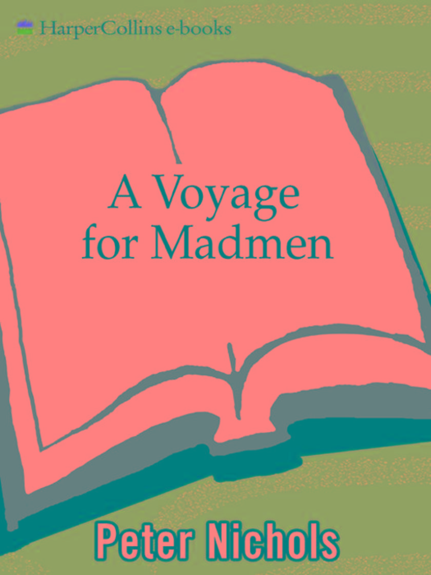 A Voyage For Madmen