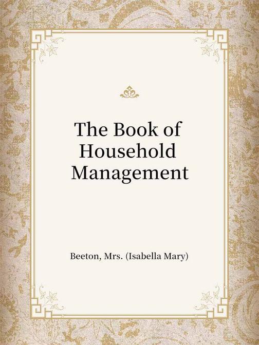 The Book of Household Management