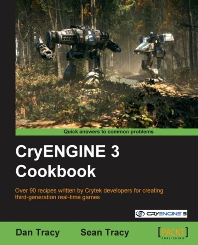 CryEngine 3 Cookbook