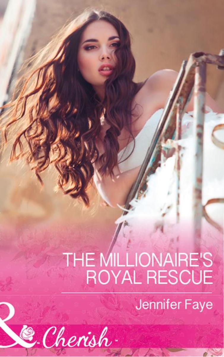 The Millionaire's Royal Rescue (Mills & Boon Cherish) (Mirraccino Marriages, Boo