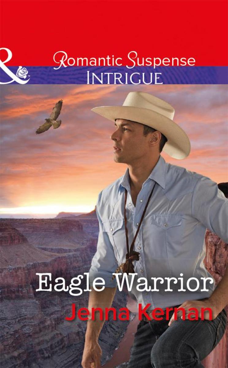 Eagle Warrior (Mills & Boon Intrigue)