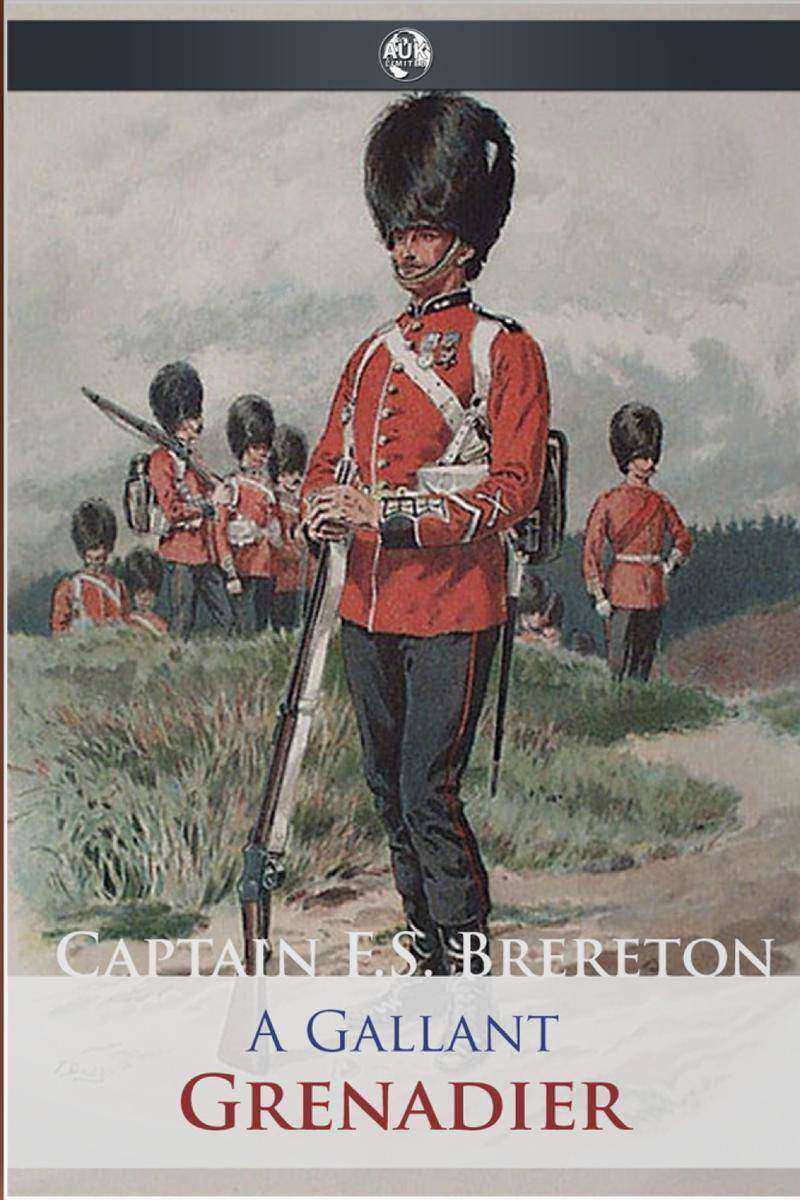 Gallant Grenadier
