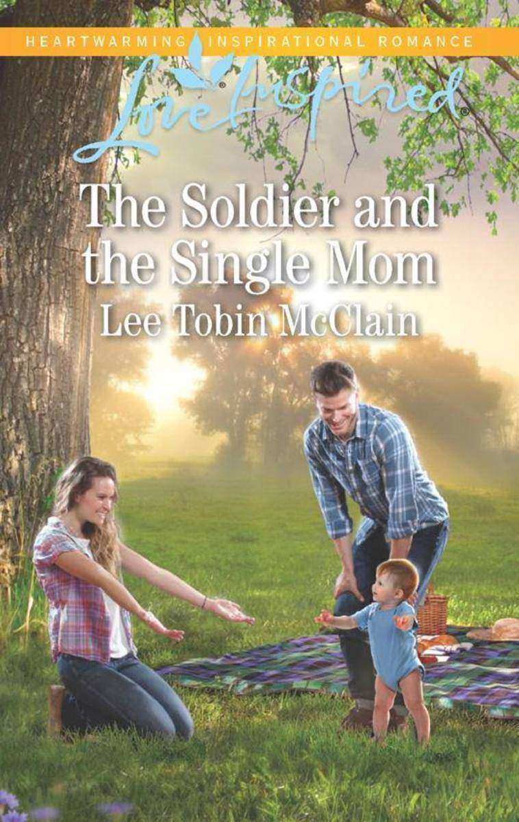 The Soldier And The Single Mom (Mills & Boon Love Inspired) (Rescue River, Book
