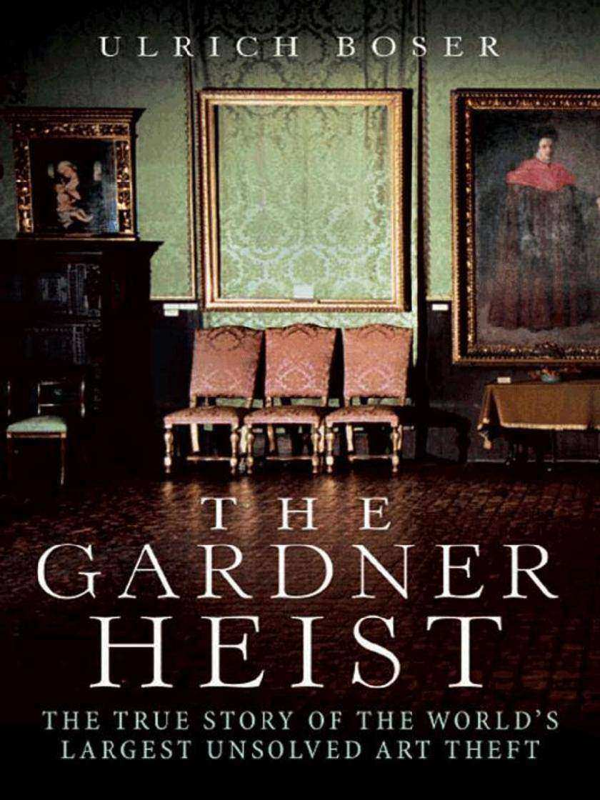 The Gardner Heist