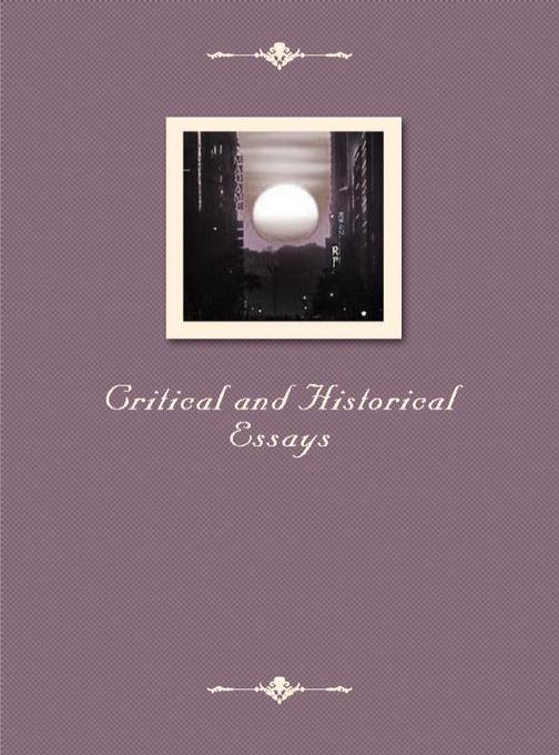 Critical and Historical Essays