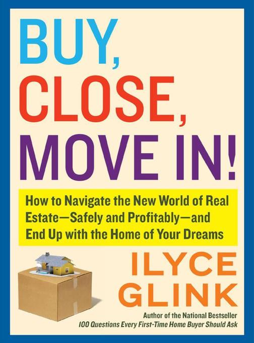 Buy, Close, Move In!