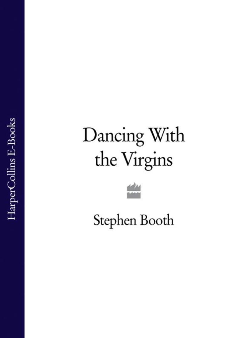 Dancing With the Virgins (Cooper and Fry Crime Series, Book 2)