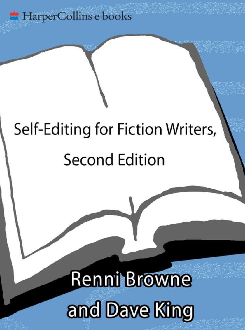 Self-Editing for Fiction Writers, Second Edition