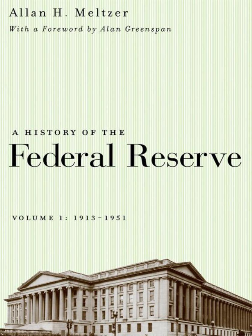 History of the Federal Reserve, Volume 1