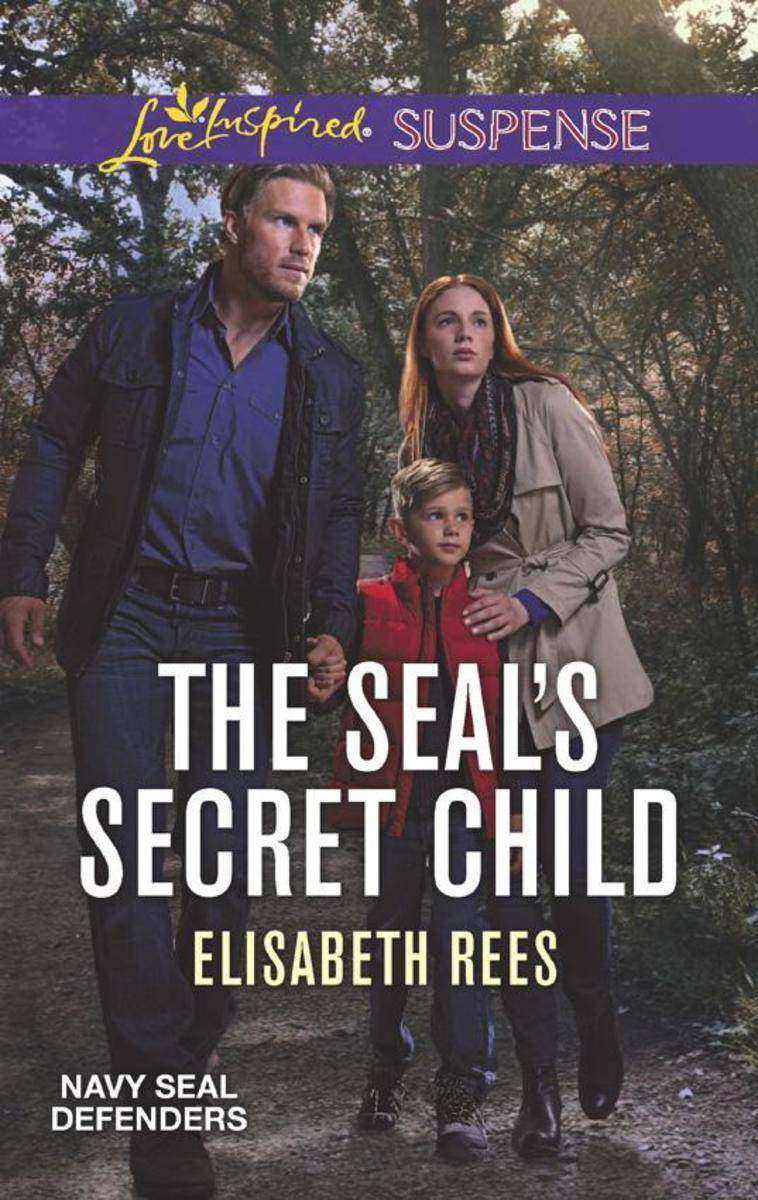 The Seal's Secret Child (Mills & Boon Love Inspired Suspense) (Navy SEAL Defende