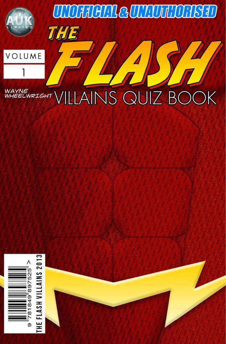 Flash Villains Quiz Book