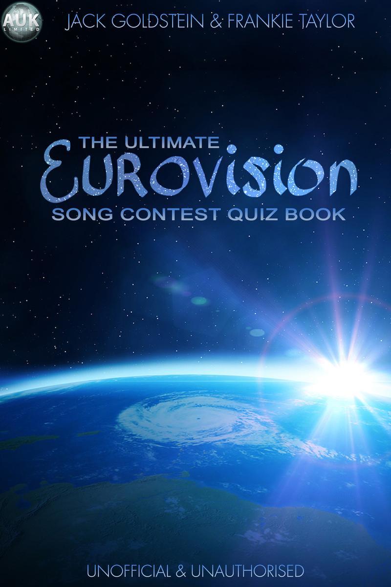 Ultimate Eurovision Song Contest Quiz Book