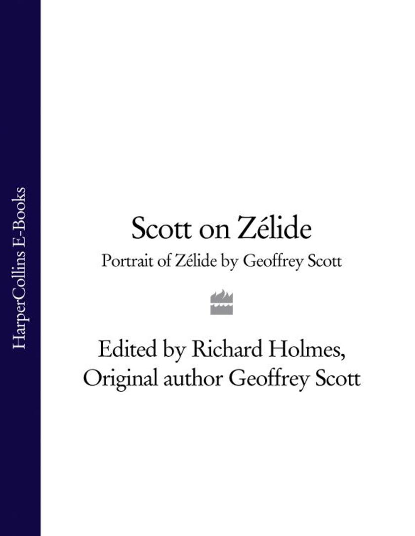 Scott on Zélide: Portrait of Zélide by Geoffrey Scott