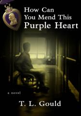 How Can You Mend This Purple Heart