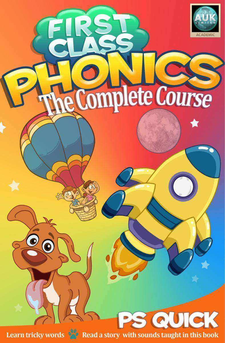 First Class Phonics - The Complete Course