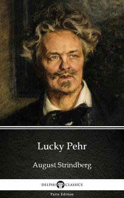 The Father by August Strindberg - Delphi Classics