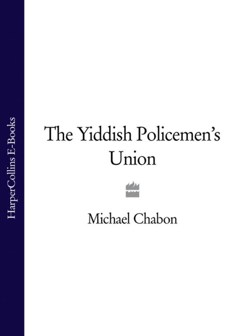 The Yiddish Policemen’s Union