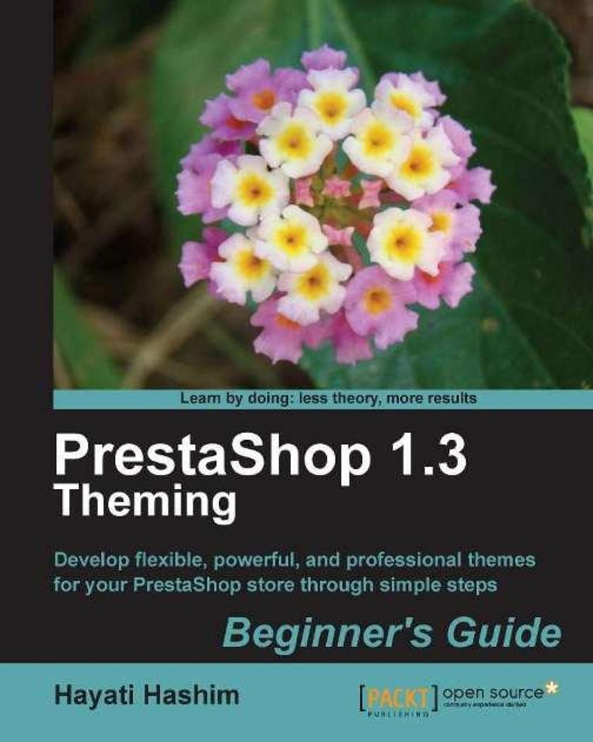 PrestaShop 1.3 Theming – Beginner’s Guide