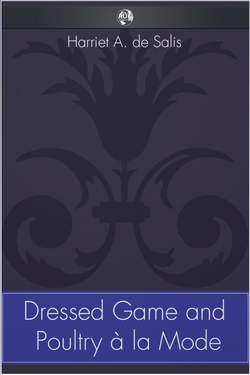 Dressed Game and Poultry a la Mode