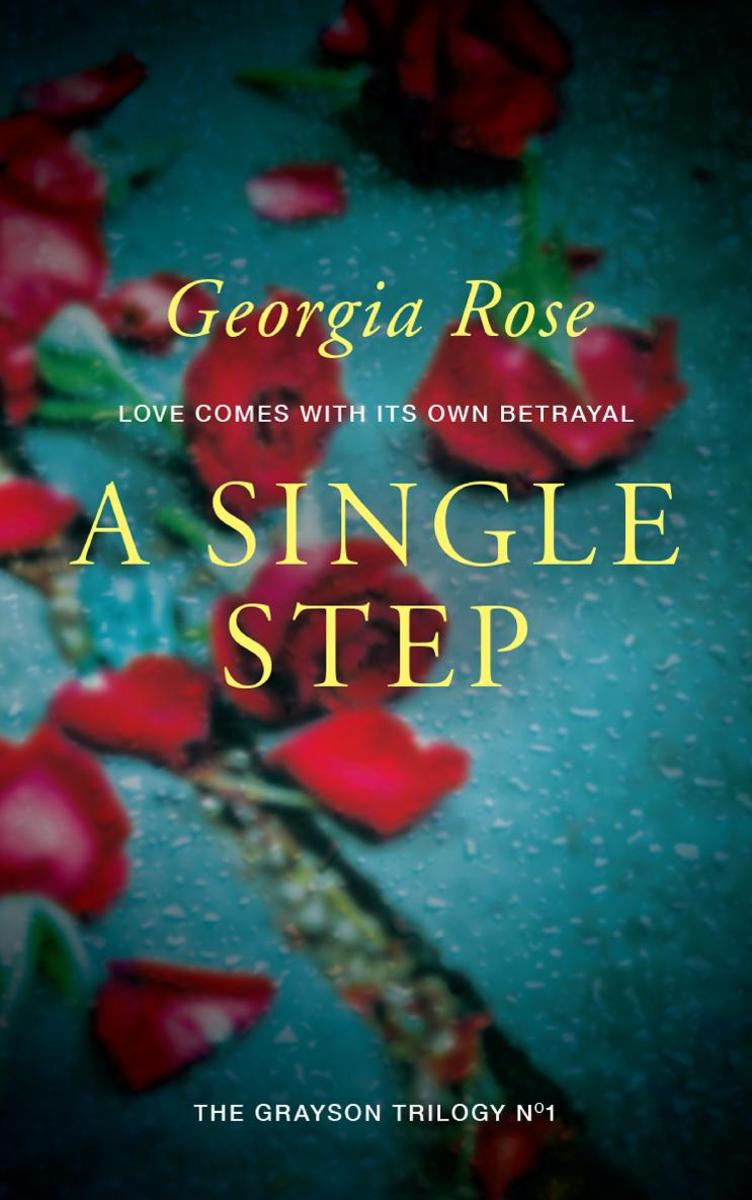 A Single Step: Book 1 of The Grayson Trilogy