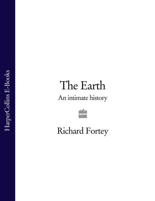 The Earth: An Intimate History (Text Only)