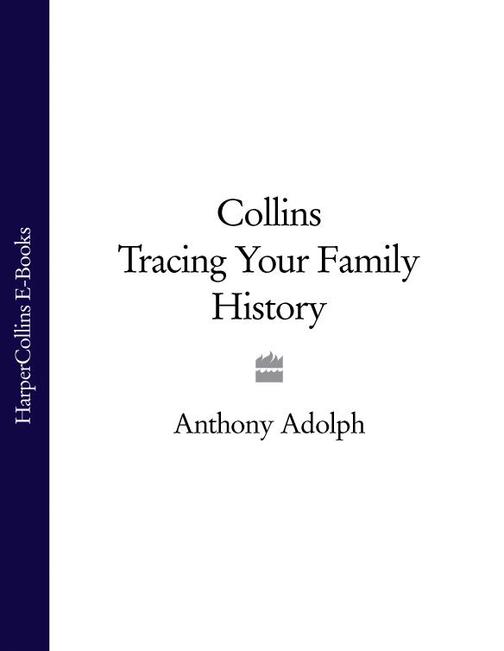 Collins Tracing Your Family History
