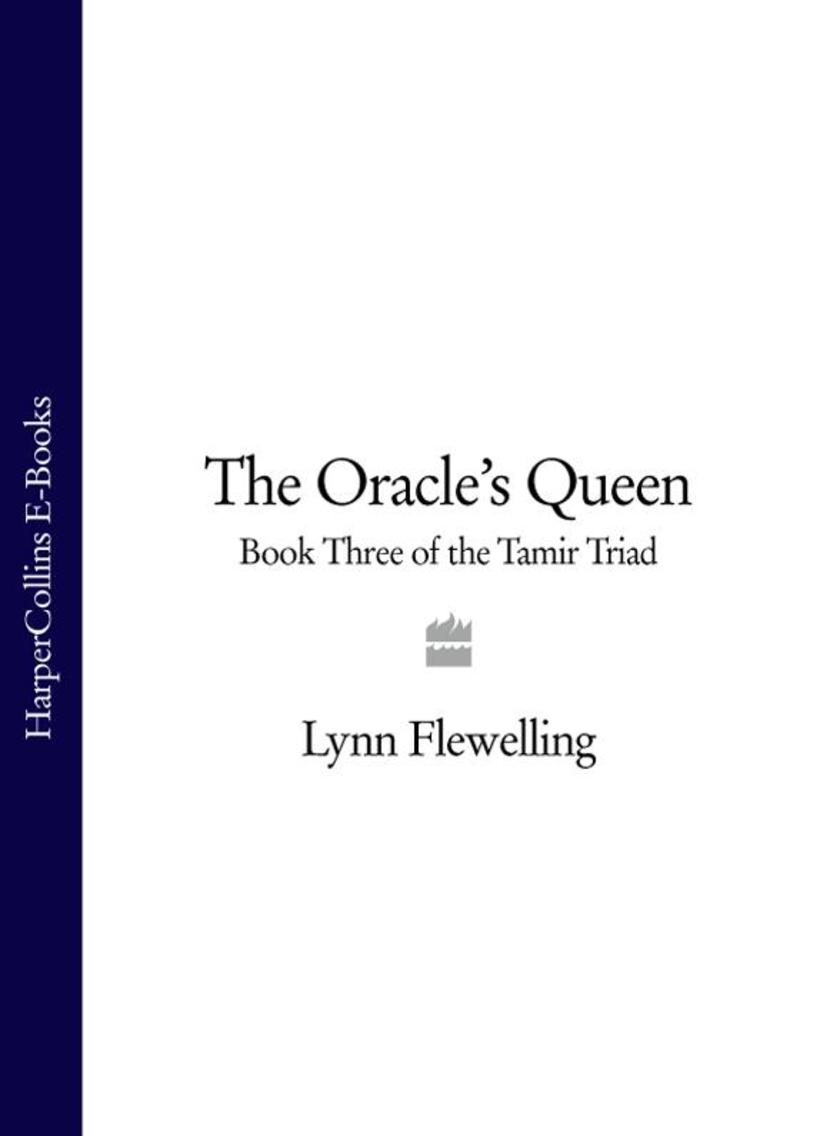 The Oracle’s Queen (The Tamir Triad, Book 3)