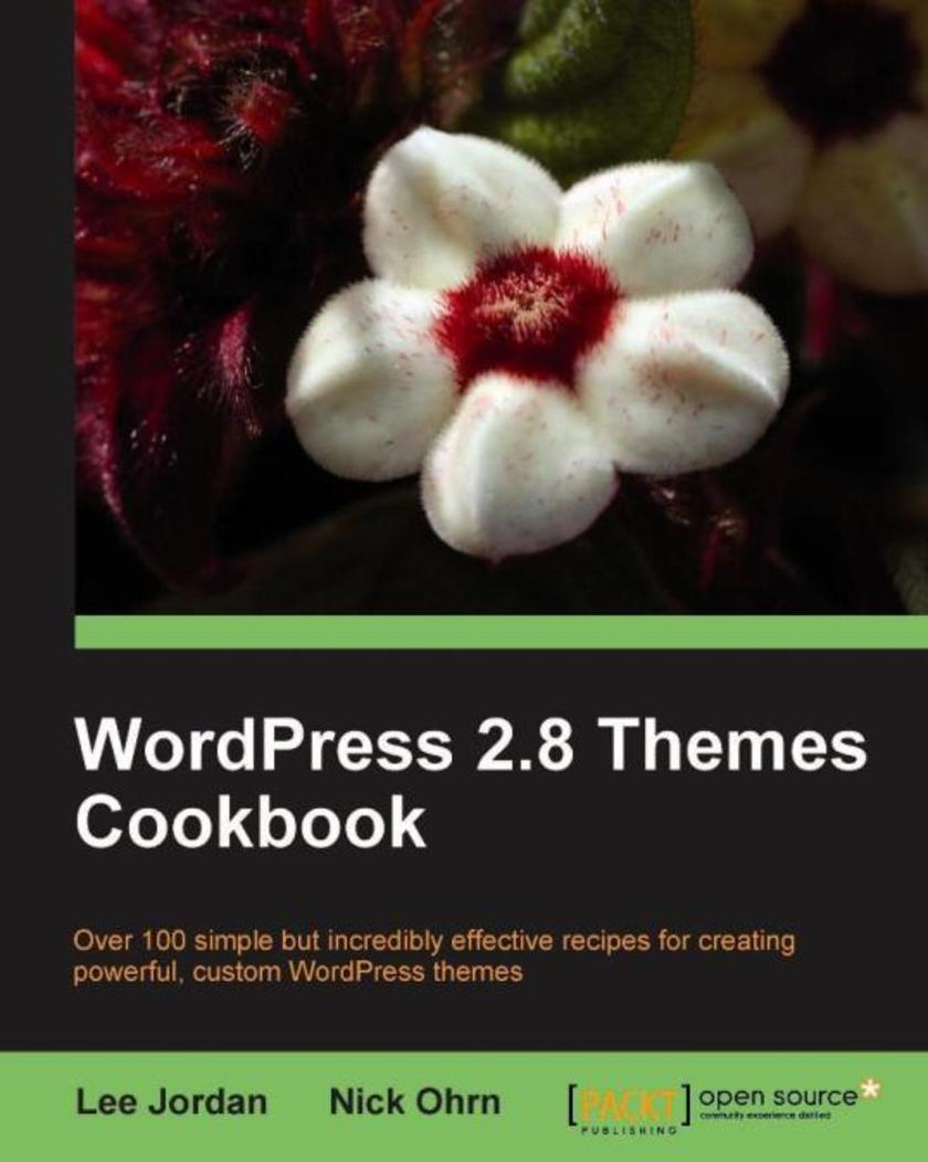 WordPress 2.8 Themes Cookbook