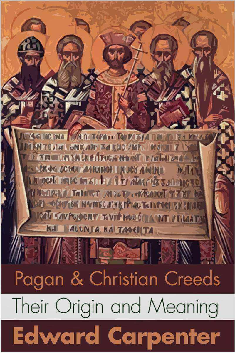 Pagan and Christian Creeds