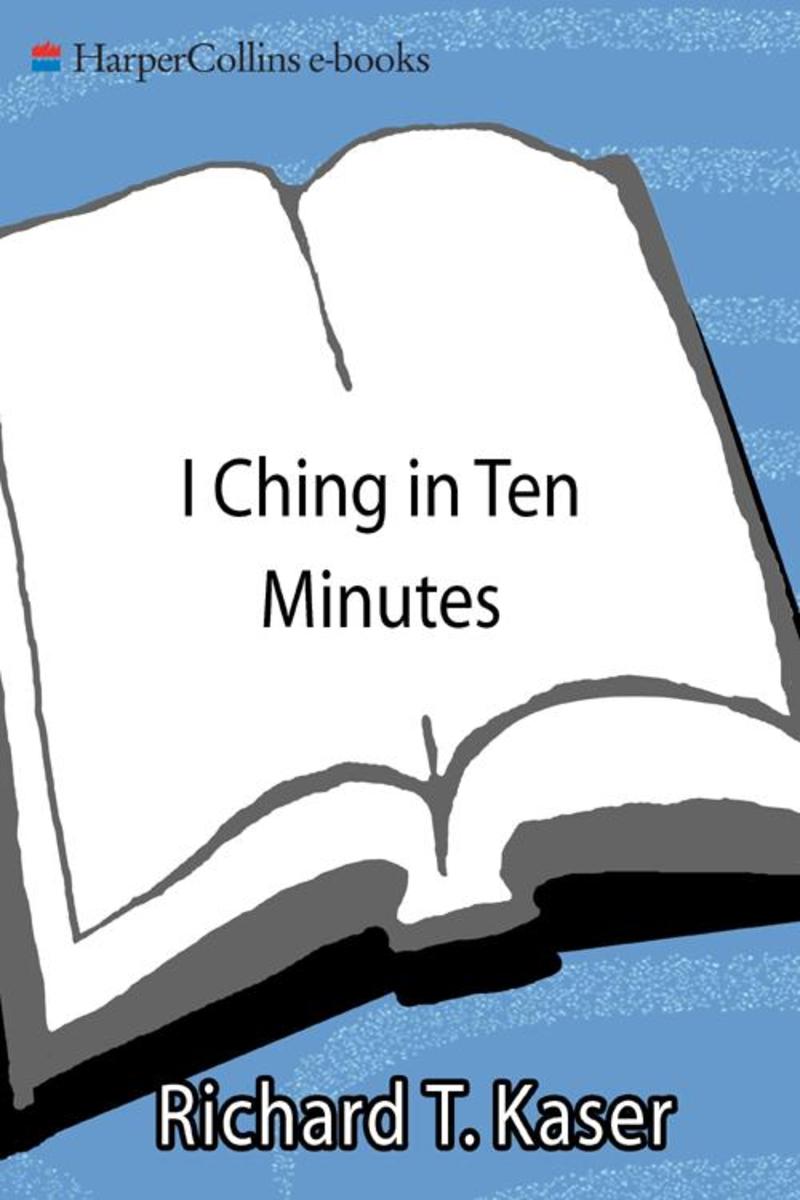 I Ching in Ten Minutes