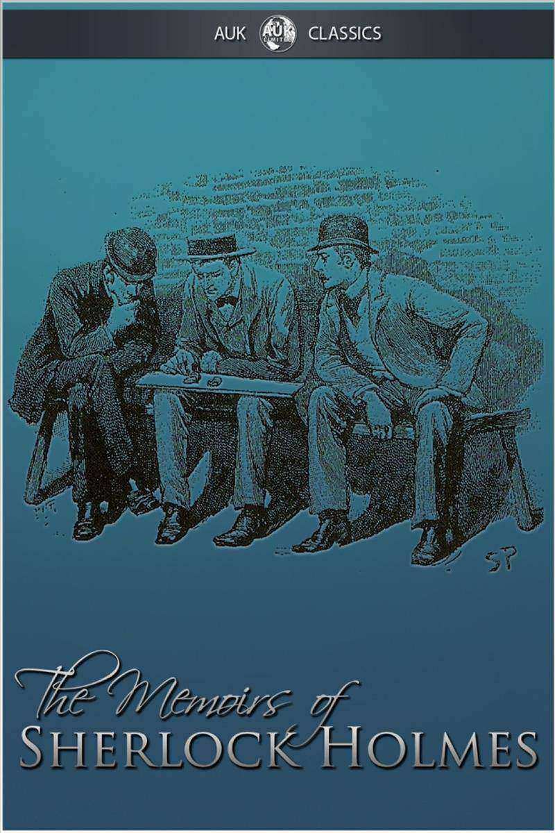 Memoirs of Sherlock Holmes