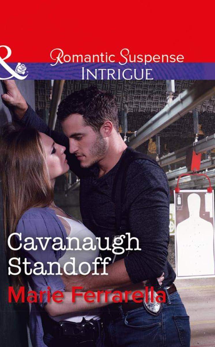 Cavanaugh Standoff (Mills & Boon Intrigue) (Cavanaugh Justice, Book 35)